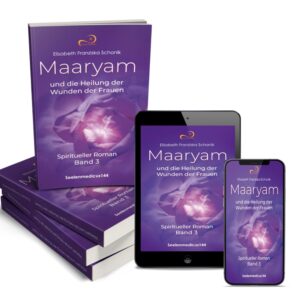Buch-Maaryam-die-Heilerin-Band3